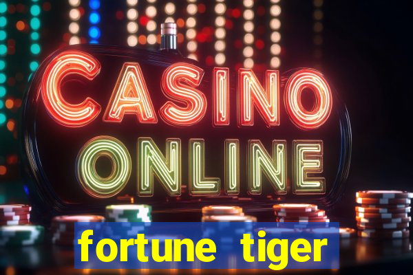 fortune tiger cassino pix